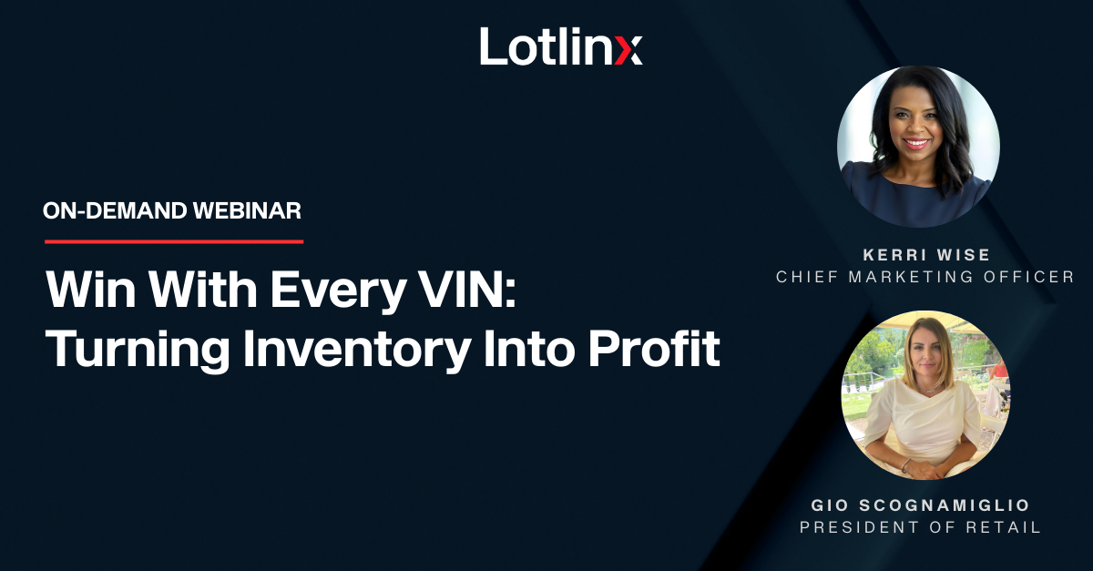 Win With Every VIN: Turning Inventory Into Profit