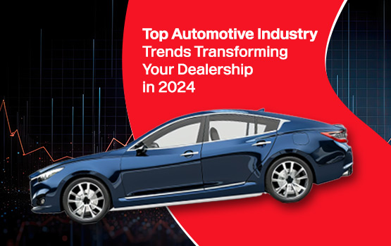 Top Automotive Industry Trends for the Back Half of 2024